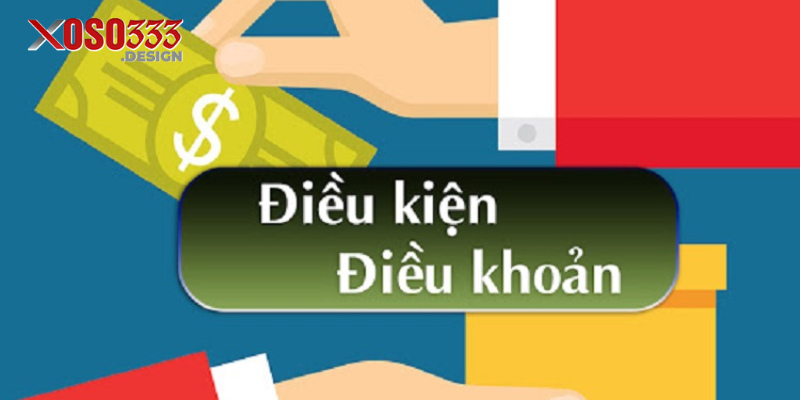 Xoso333 Và Các Điều Khoản Điều Kiện Quan Trọng Cần Lưu Ý 2 Chú ý đến các yêu cầu về độ tuổi trong Điều khoản điều kiện
